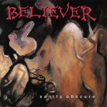 #42 Believer - Sanity Obscure|R.E.X.|1991